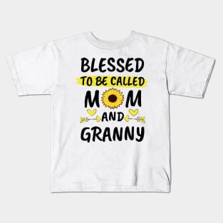 Blessed To Be Called Mom And Granny Kids T-Shirt